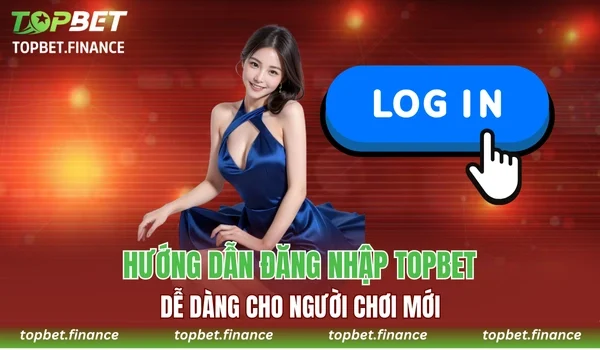 Đăng Nhập TOPBET